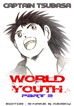 Truyện tranh Captain Tsubasa : World Youth (Part 2)